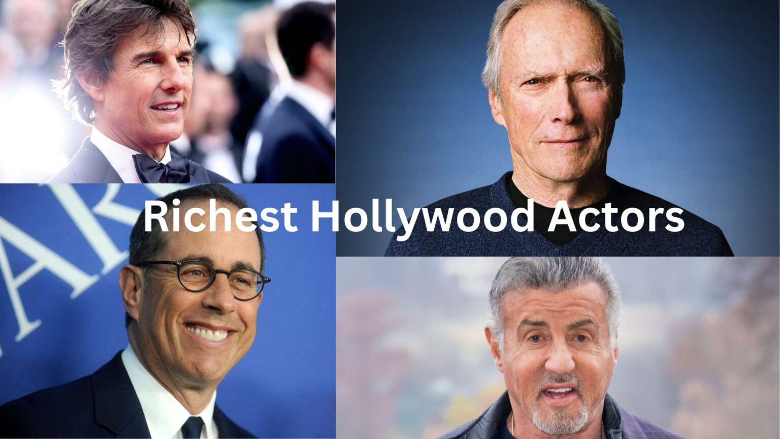 Top 20 richest Hollywood actors (Updated list 2024)